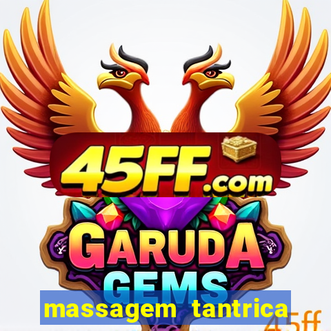 massagem tantrica em porto alegre